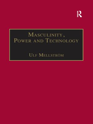 cover image of Masculinity, Power and Technology